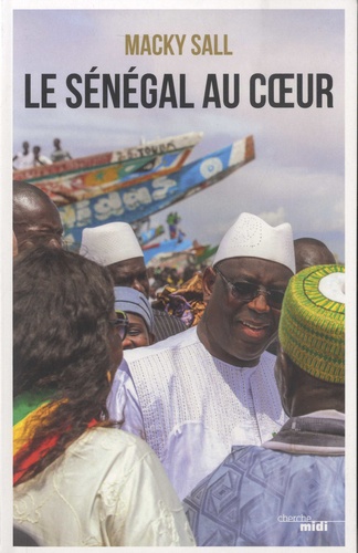 Le Sénégal au cœur
